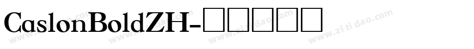 CaslonBoldZH字体转换