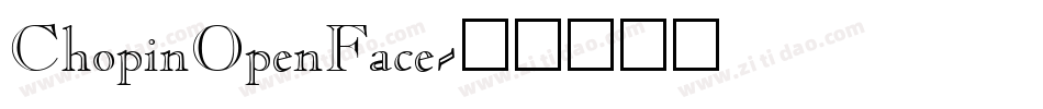ChopinOpenFace字体转换