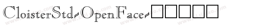 CloisterStd-OpenFace字体转换