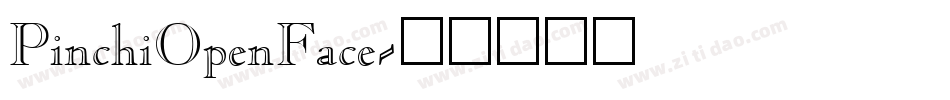PinchiOpenFace字体转换