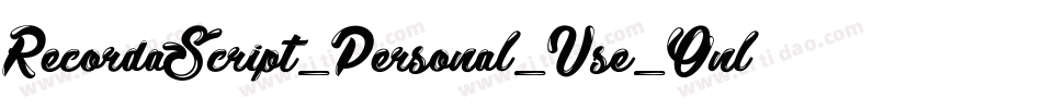 RecordaScript_Personal_Use_Only字体转换