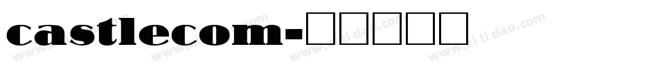 castlecom字体转换