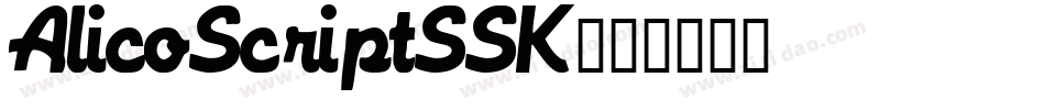 AlicoScriptSSK字体转换