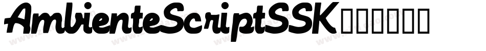 AmbienteScriptSSK字体转换