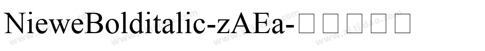NieweBolditalic-zAEa字体转换