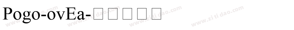 Pogo-ovEa字体转换