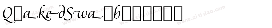 QuakedSwash字体转换