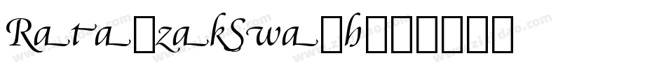 RataczakSwash字体转换