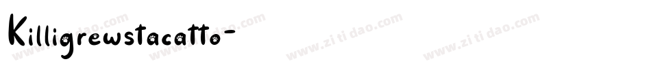 Killigrewstacatto字体转换