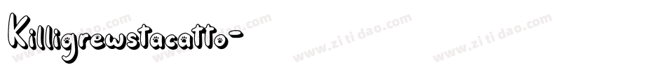 Killigrewstacatto字体转换