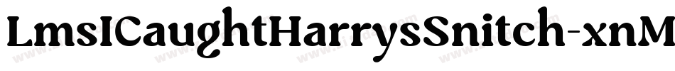LmsICaughtHarrysSnitch-xnMq字体转换