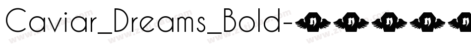 Caviar_Dreams_Bold字体转换