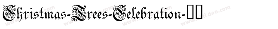 Christmas-Trees-Celebration字体转换