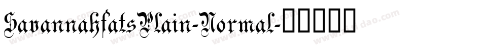 SavannahfatsPlain-Normal字体转换