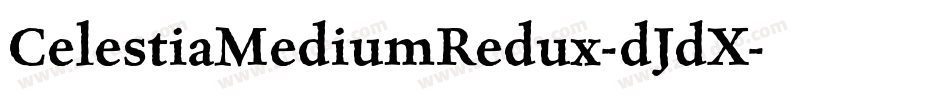 CelestiaMediumRedux-dJdX字体转换