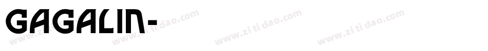 GAGALIN字体转换