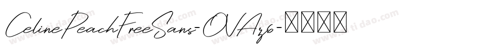 CelinePeachFreeSans-OVAz6字体转换