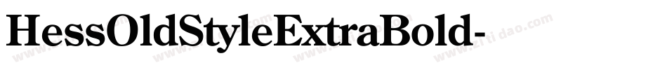 HessOldStyleExtraBold字体转换