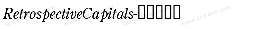 RetrospectiveCapitals字体转换