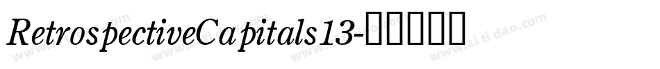 RetrospectiveCapitals13字体转换
