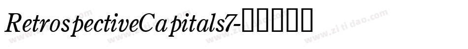 RetrospectiveCapitals7字体转换
