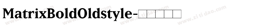 MatrixBoldOldstyle字体转换