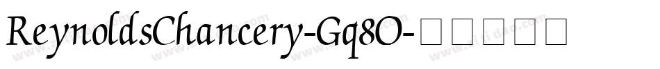ReynoldsChancery-Gq8O字体转换