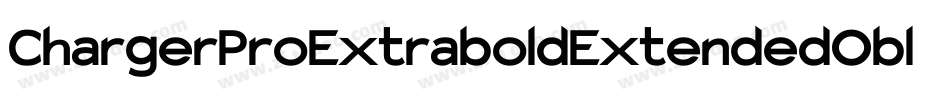 ChargerProExtraboldExtendedOblique-X5B2字体转换