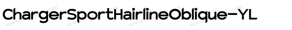 ChargerSportHairlineOblique-YLOa字体转换
