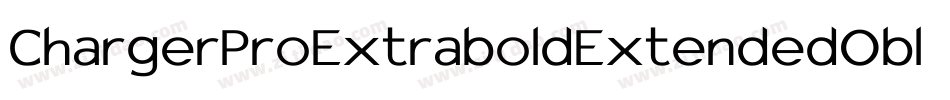ChargerProExtraboldExtendedOblique-X5B2字体转换