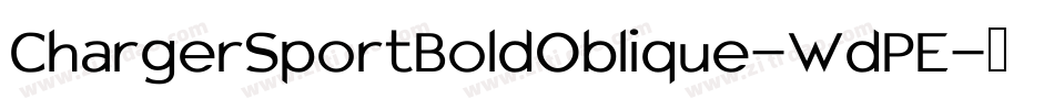 ChargerSportBoldOblique-WdPE字体转换
