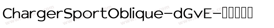 ChargerSportOblique-dGvE字体转换