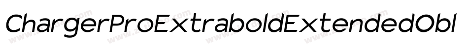 ChargerProExtraboldExtendedOblique-X5B2字体转换