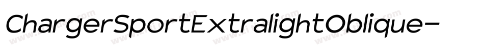 ChargerSportExtralightOblique-lGL5字体转换