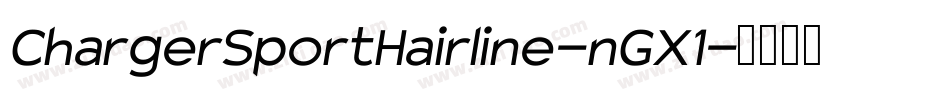 ChargerSportHairline-nGX1字体转换