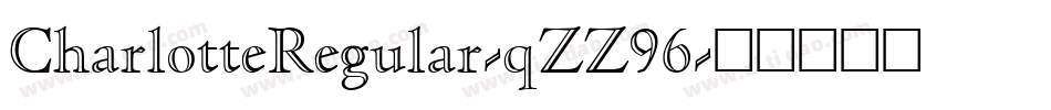 CharlotteRegular-qZZ96字体转换