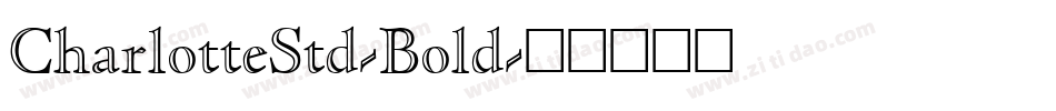 CharlotteStd-Bold字体转换