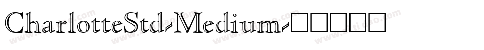 CharlotteStd-Medium字体转换