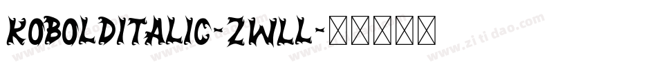 KoboldItalic-zwLl字体转换