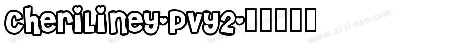 CheriLiney-PVy2字体转换