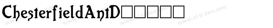 ChesterfieldAntD字体转换