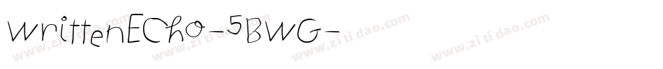 WrittenEcho-5BWG字体转换