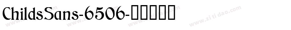 ChildsSans-6506字体转换