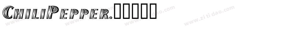 ChiliPepper字体转换