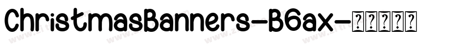 ChristmasBanners-B6ax字体转换