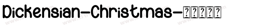 Dickensian-Christmas字体转换
