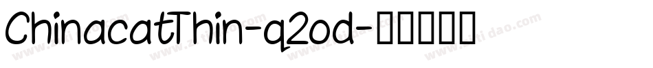 ChinacatThin-q2od字体转换