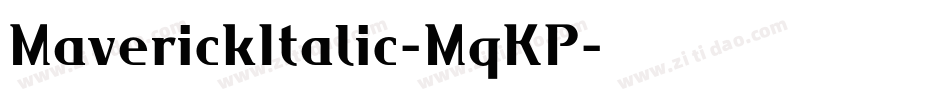 MaverickItalic-MqKP字体转换