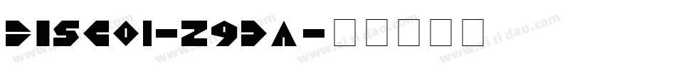 Disco1-z9da字体转换