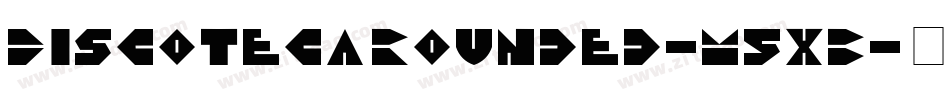 DiscotecaRounded-M5xB字体转换